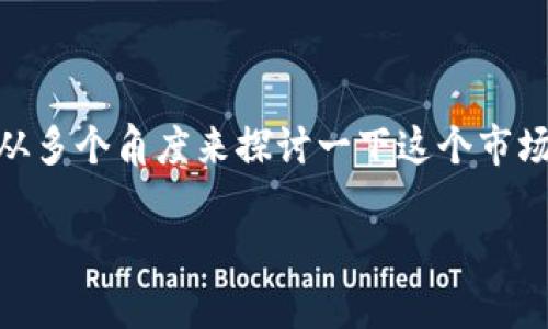 虚拟游戏币市场现状 的确是一个颇具争议和关注的话题，让我们从多个角度来探讨一下这个市场的现状和未来。接下来，我们先确定一个引人思考的和相关关键词。

虚拟游戏币市场现状：为何玩家与投资者都趋之若鹜？