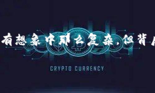 虚拟币怎么上币安是许多刚刚接触加密货币世界的新手们经常问的一个问题。那么，究竟如何将你的虚拟币上架到知名的币安交易所呢？这个过程其实并没有想象中那么复杂，但背后却涉及到多个步骤和考虑因素。这篇文章将为你详细讲解，不管你是仅仅想了解上架流程，还是打算将自己的项目推向市场，本文都将为你提供有用的信息。

虚拟币怎么上币安？了解这一过程的重要性及步骤